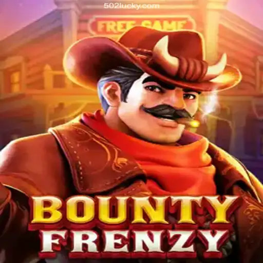 Explore the Thrills of BountyFrenzy and 502 Luck - A Plataforma Mais Respeitável