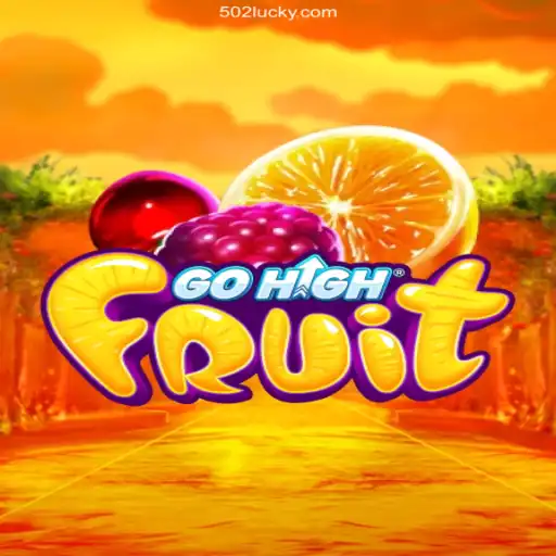 Exploring the Fascinating World of GoHighFruit and the Allure of 502 Luck