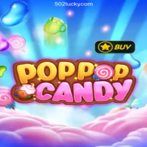 Explore the Colorful World of POPPOPCANDY and the Intriguing 502 Luck Platform