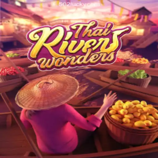 Exploring ThaiRiverWonders and the Intriguing World of 502 Luck